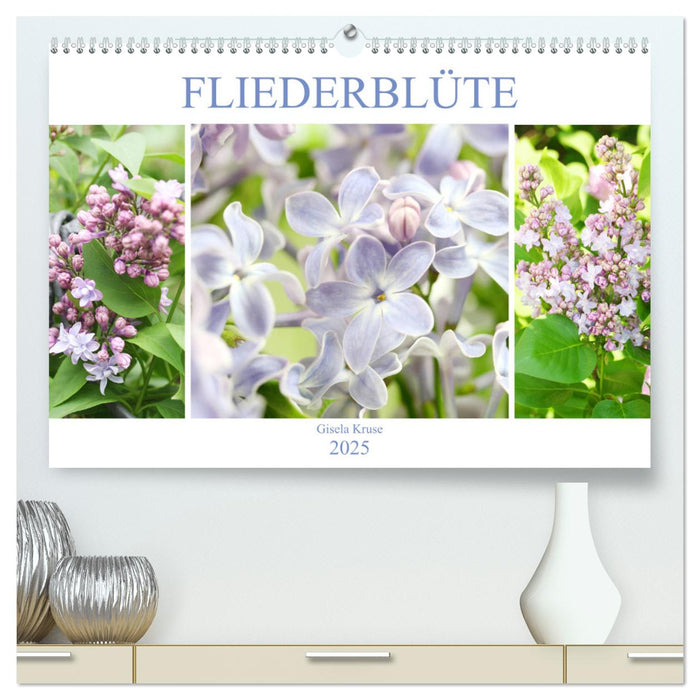 Fliederblüte (CALVENDO Premium Wandkalender 2025)