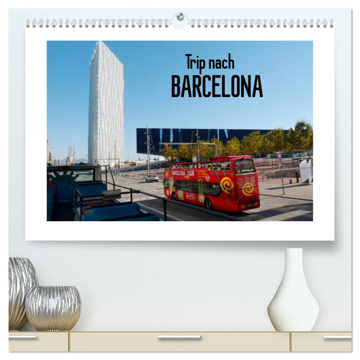 Trip nach Barcelona (CALVENDO Premium Wandkalender 2025)