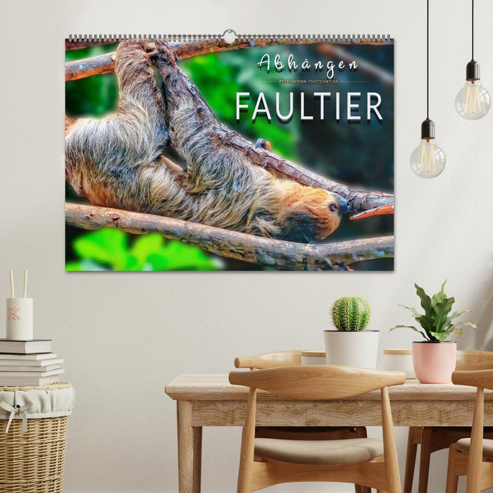 Abhängen - Faultier (CALVENDO Wandkalender 2025)