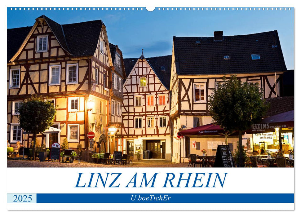 LINZ AM RHEIN (CALVENDO Wandkalender 2025)