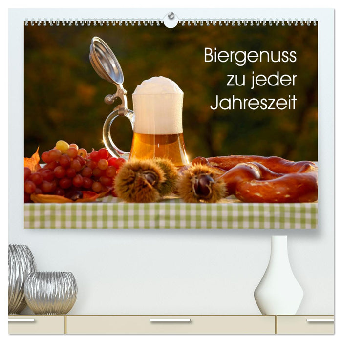 Biergenuss zu jeder Jahreszeit (CALVENDO Premium Wandkalender 2025)