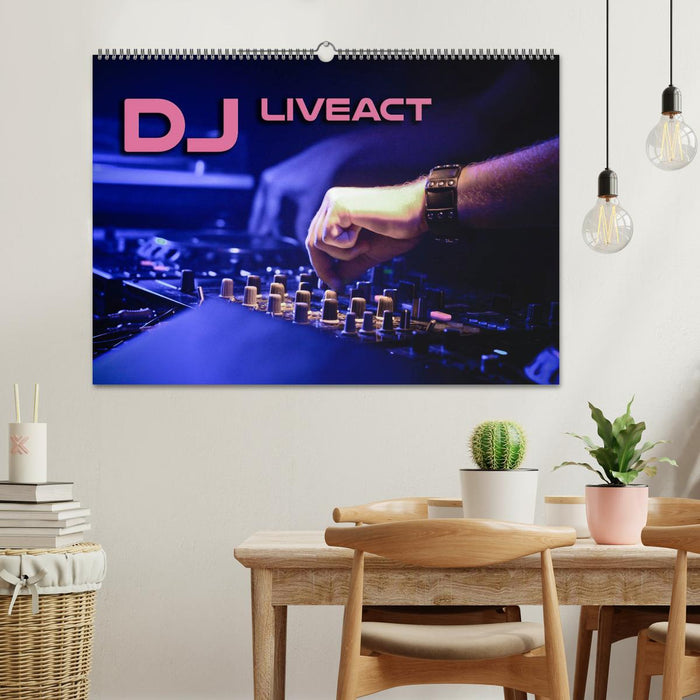 DJ Liveact (CALVENDO Wandkalender 2025)