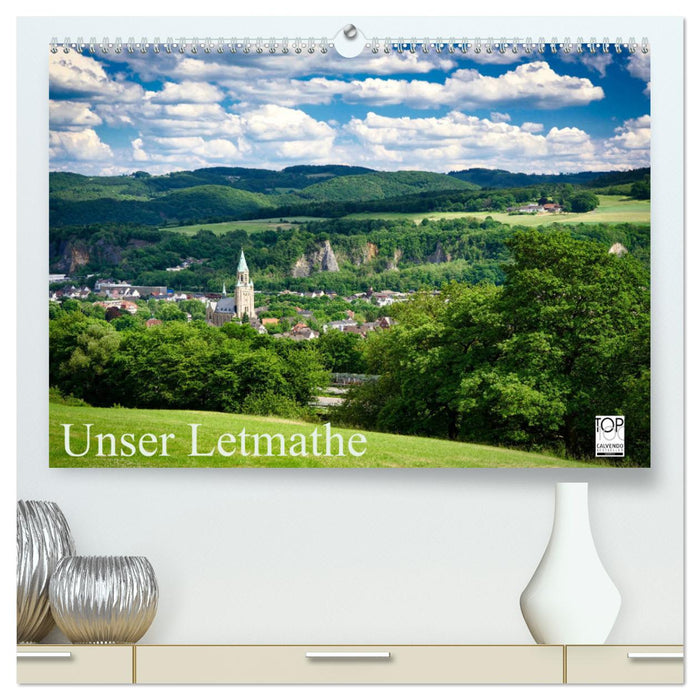 Unser Letmathe (CALVENDO Premium Wandkalender 2025)