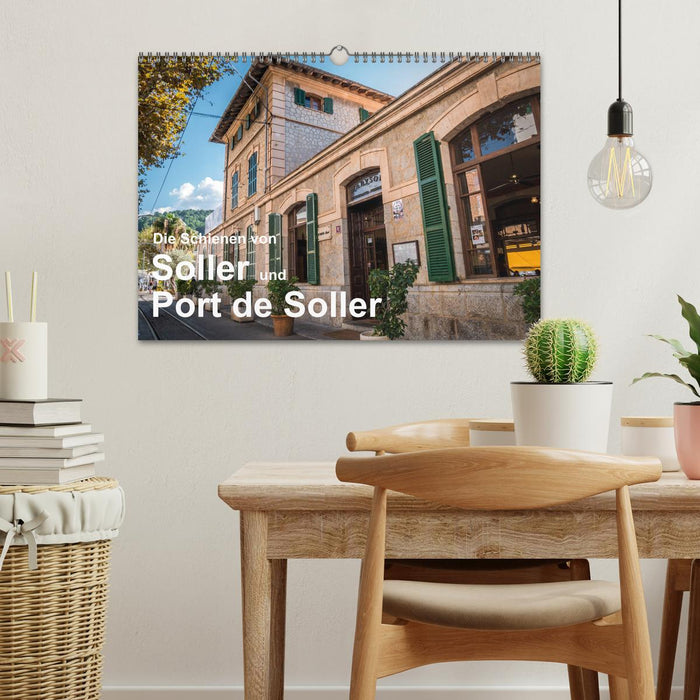 Die Schienen von Soller und Port de Soller (CALVENDO Wandkalender 2025)