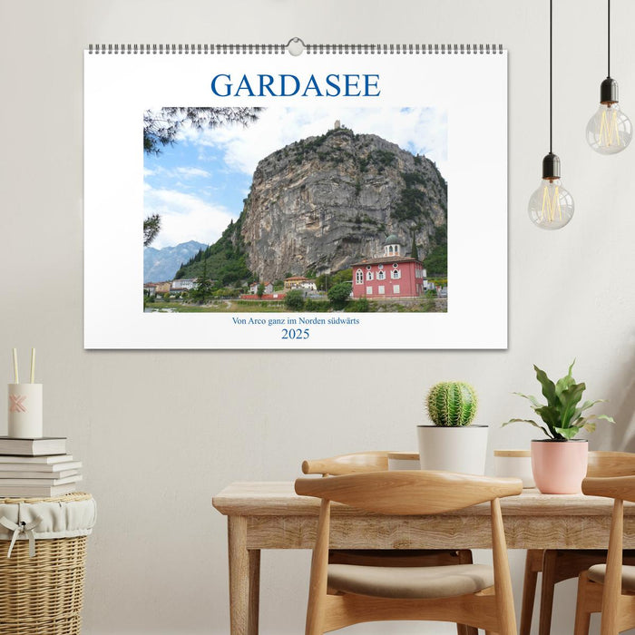 GARDASEE Von Arco ganz im Norden südwärts (CALVENDO Wandkalender 2025)