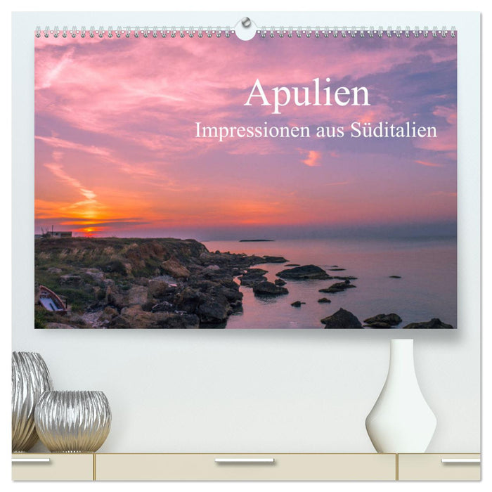 Apulien - Impressionen aus Süditalien (CALVENDO Premium Wandkalender 2025)