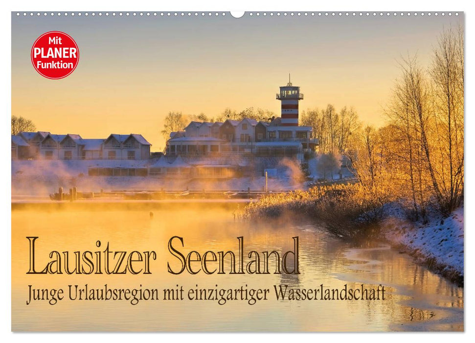 Lausitzer Seenland - Junge Urlaubsregion mit einzigartiger Wasserlandschaft (CALVENDO Wandkalender 2025)