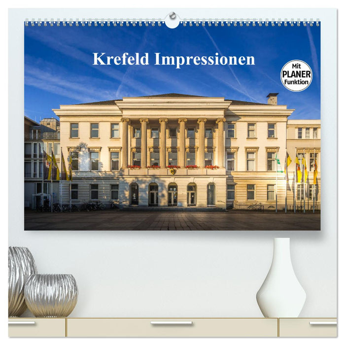 Krefeld Impressionen (CALVENDO Premium Wandkalender 2025)