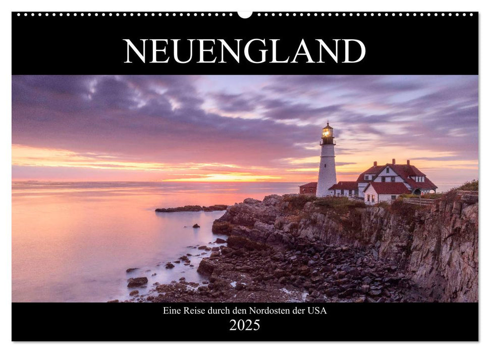 NEUENGLAND - Eine Reise durch den Nordosten der USA (CALVENDO Wandkalender 2025)