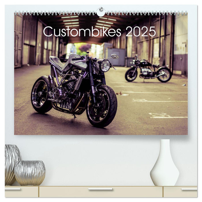 Custombikes 2025 (CALVENDO Premium Wandkalender 2025)