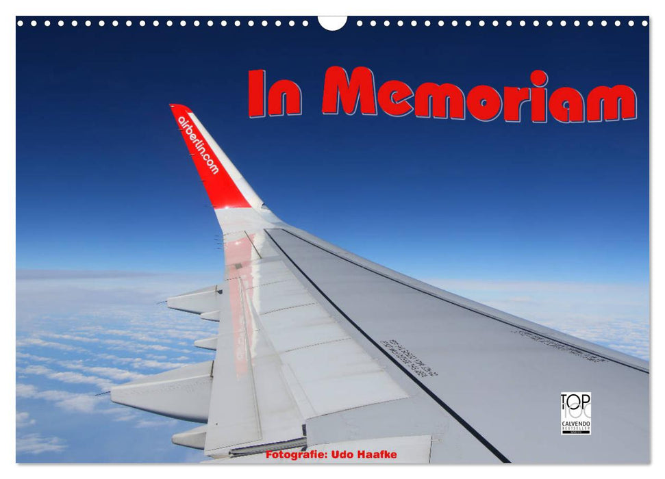 In Memoriam Air Berlin (CALVENDO Wandkalender 2025)