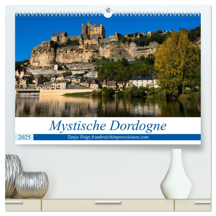 Mystische Dordogne (CALVENDO Premium Wandkalender 2025)