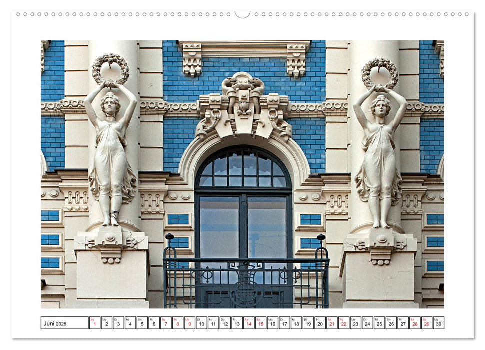 Riga – Mittelalter, Jugendstil, Sozialismus und Moderne (CALVENDO Premium Wandkalender 2025)