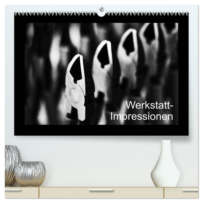 Werkstatt-Impressionen (CALVENDO Premium Wandkalender 2025)