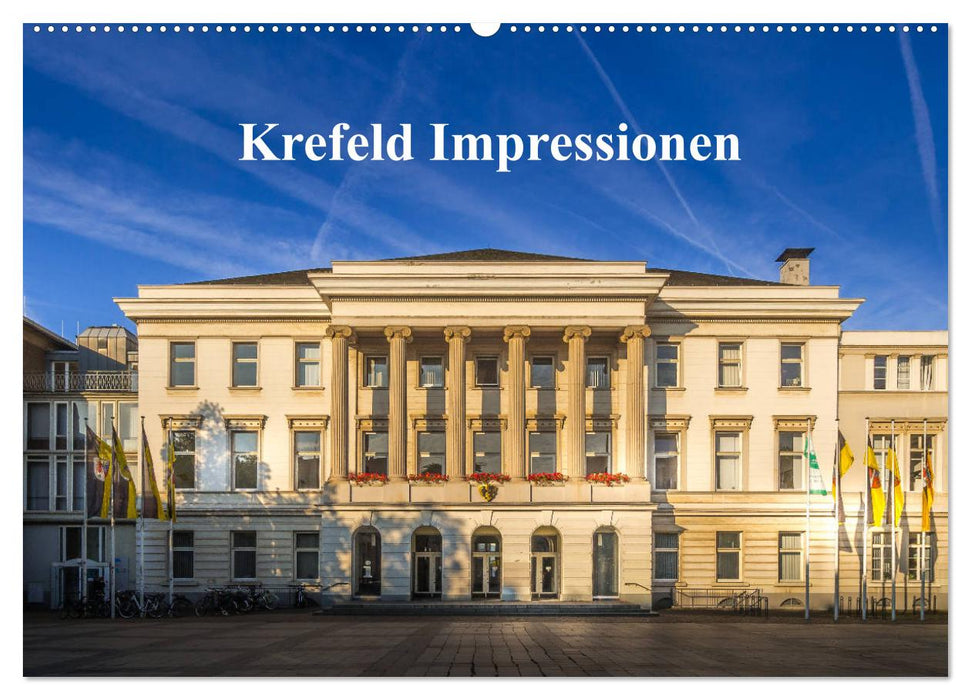 Krefeld Impressionen (CALVENDO Wandkalender 2025)