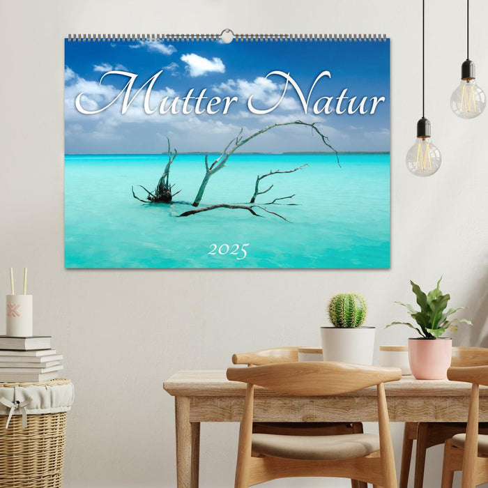 Mutter Natur (CALVENDO Wandkalender 2025)