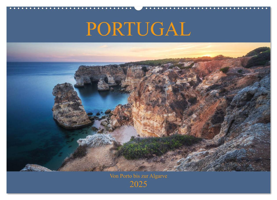 Portugal - Von Porto bis zur Algarve (CALVENDO Wandkalender 2025)