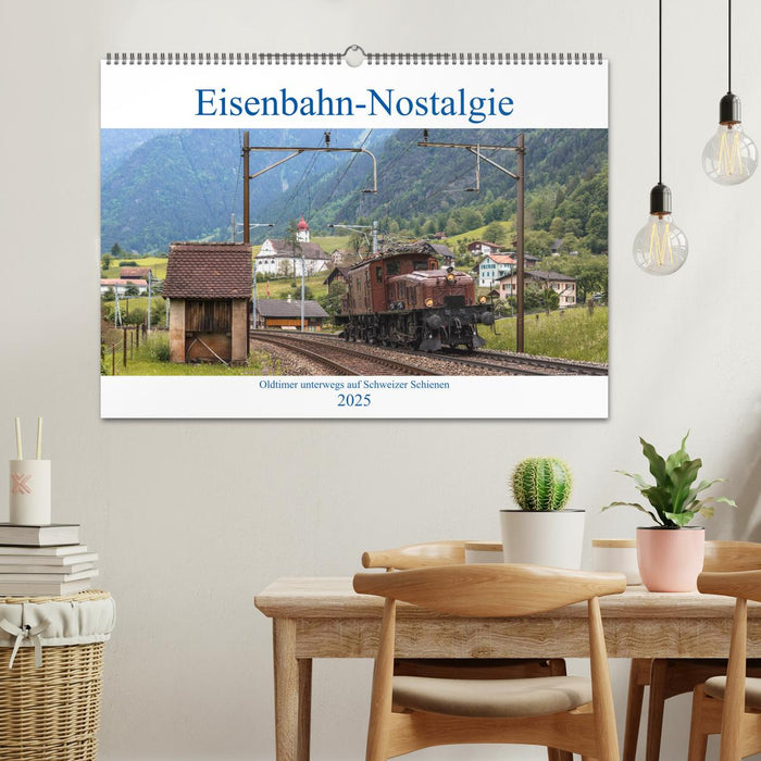 Eisenbahn-Nostalgie - Oldtimer auf Schweizer Schienen (CALVENDO Wandkalender 2025)