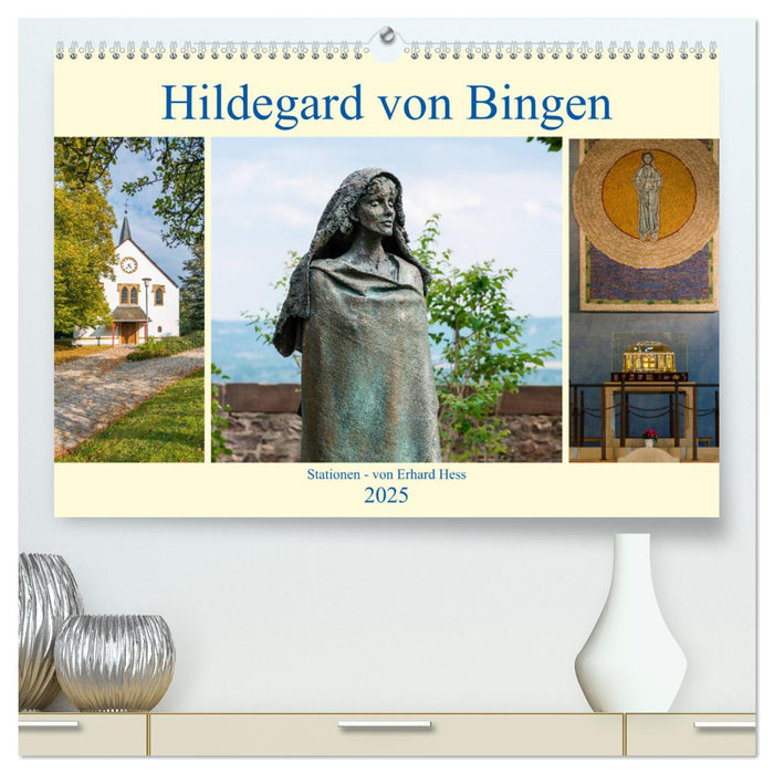 Hildegard von Bingen - Stationen (CALVENDO Premium Wandkalender 2025)