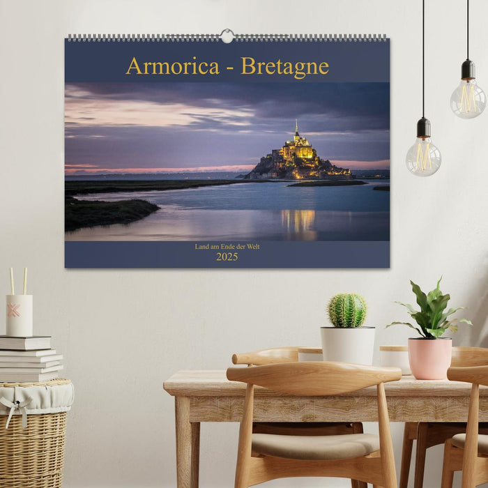 Armorica - Bretagne, Land am Ende der Welt (CALVENDO Wandkalender 2025)