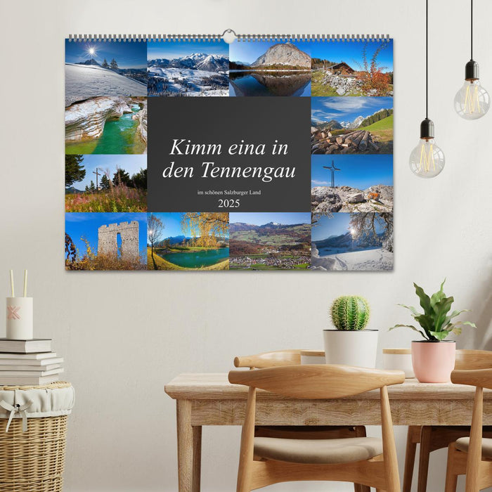 Kimm eina in den Tennengau (CALVENDO Wandkalender 2025)