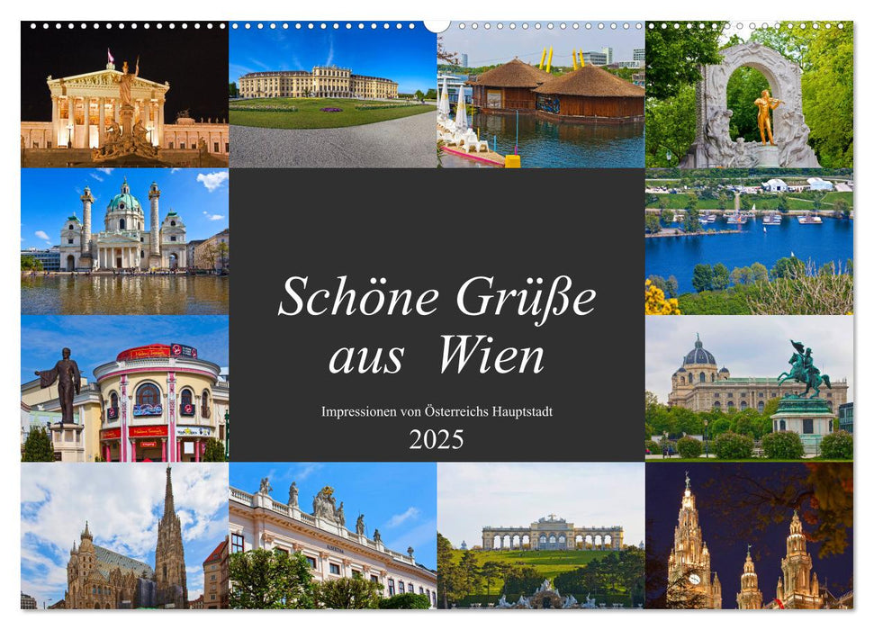 Schöne Grüße aus Wien (CALVENDO Wandkalender 2025)