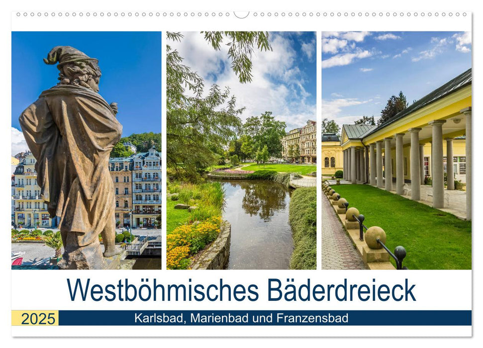 Westböhmisches Bäderdreieck - Karlsbad, Marienbad und Franzensbad (CALVENDO Wandkalender 2025)