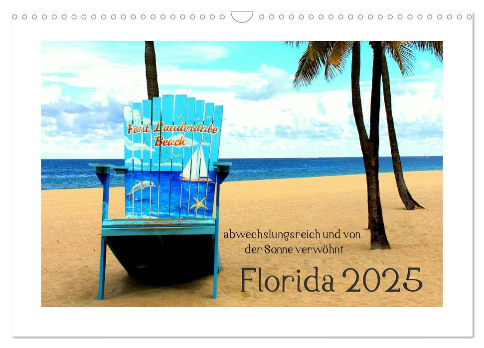 Florida 2025 abwechslungsreich und von der Sonne verwöhnt (CALVENDO Wandkalender 2025)