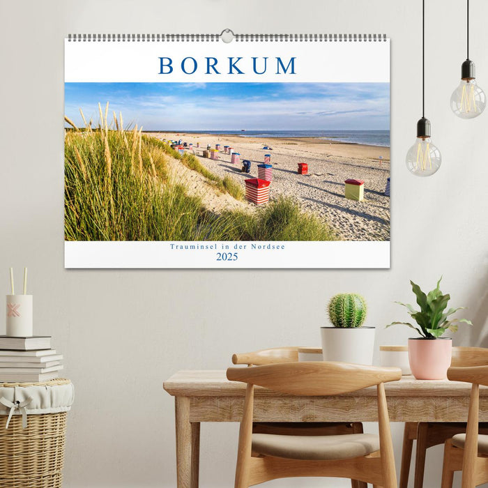 BORKUM Trauminsel in der Nordsee (CALVENDO Wandkalender 2025)