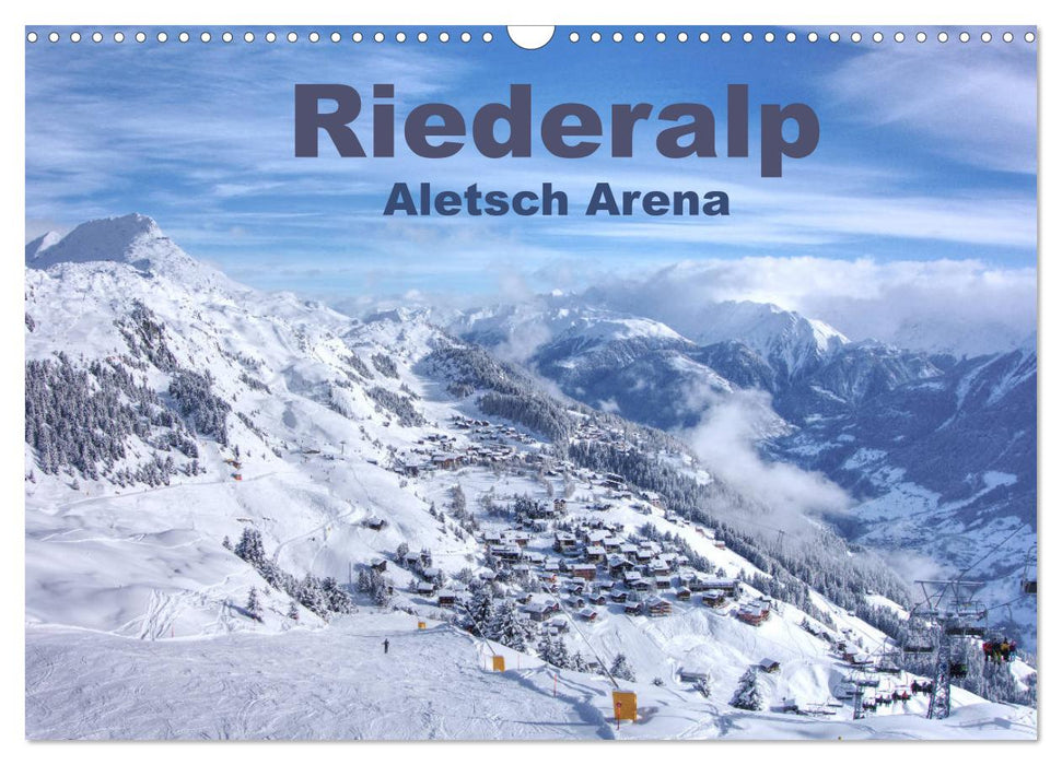 Riederalp - Altesch Arena (CALVENDO Wandkalender 2025)