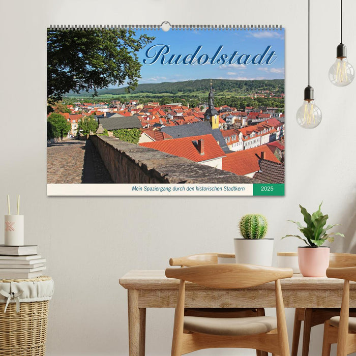 Rudolstadt - Mein Spaziergang durch den historischen Stadtkern (CALVENDO Wandkalender 2025)