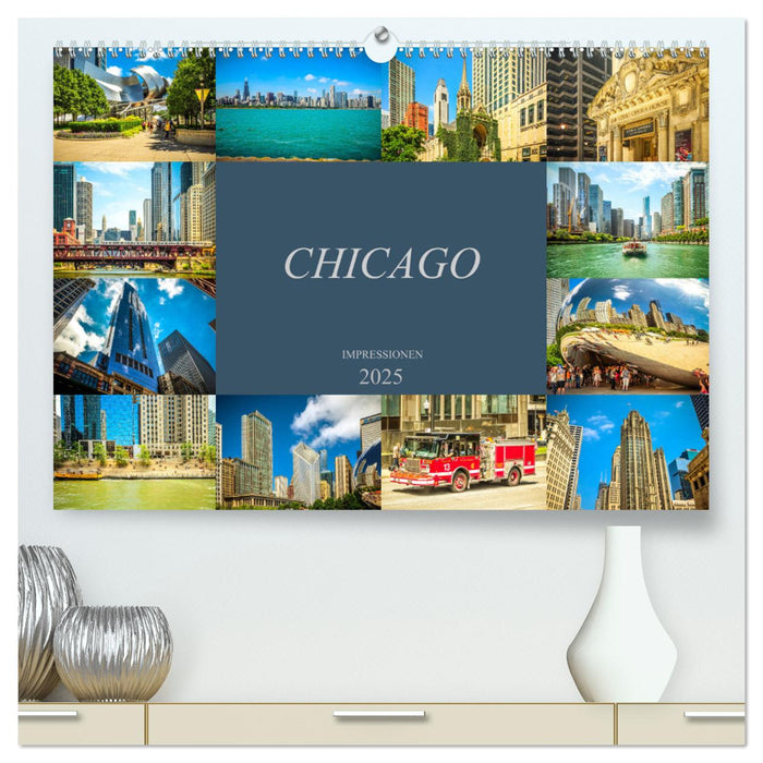 Chicago Impressionen (CALVENDO Premium Wandkalender 2025)