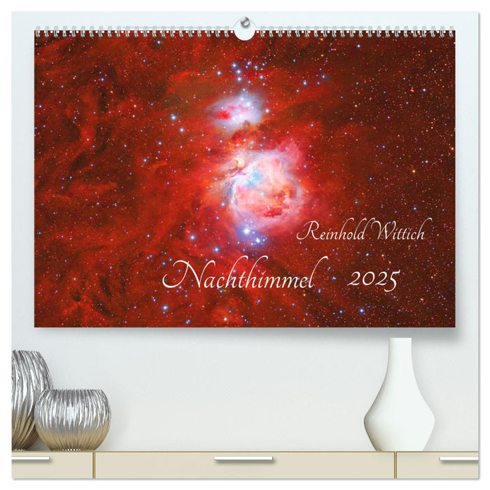 Nachthimmel (CALVENDO Premium Wandkalender 2025)