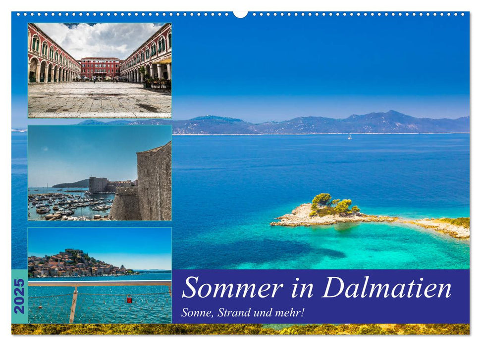 Sommer in Dalmatien - Sonne, Strand und mehr! (CALVENDO Wandkalender 2025)