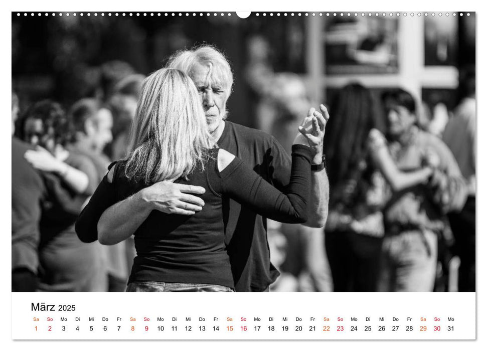 Tango Argentino - Paare beim Tanz auf öffentlichen Plätzen (CALVENDO Premium Wandkalender 2025)