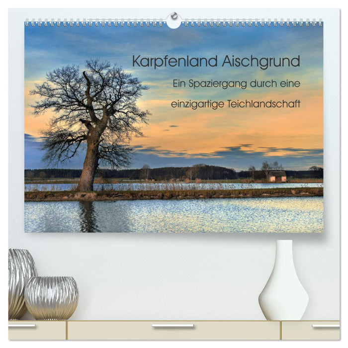 Karpfenland Aischgrund (CALVENDO Premium Wandkalender 2025)