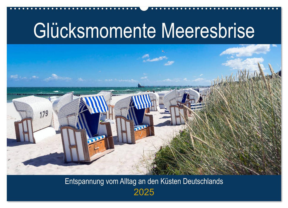 Glücksmomente Meeresbrise (CALVENDO Wandkalender 2025)