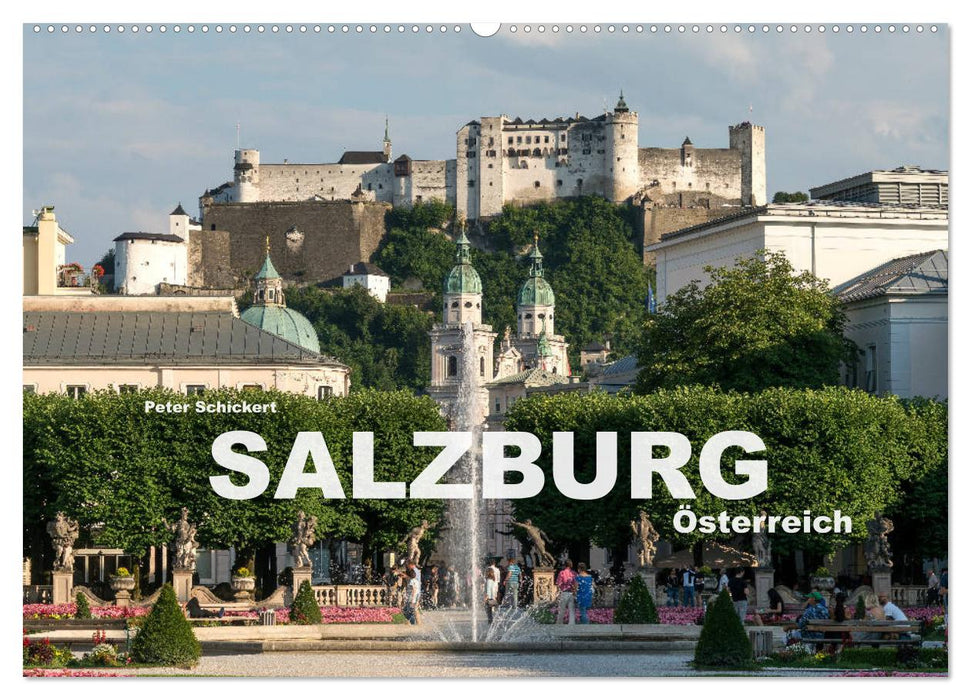 Salzburg - Österreich (CALVENDO Wandkalender 2025)