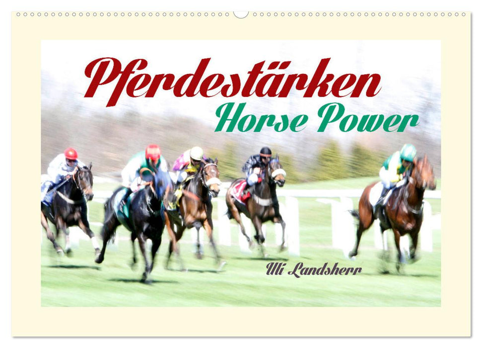 Pferdestärken Horse Power (CALVENDO Wandkalender 2025)