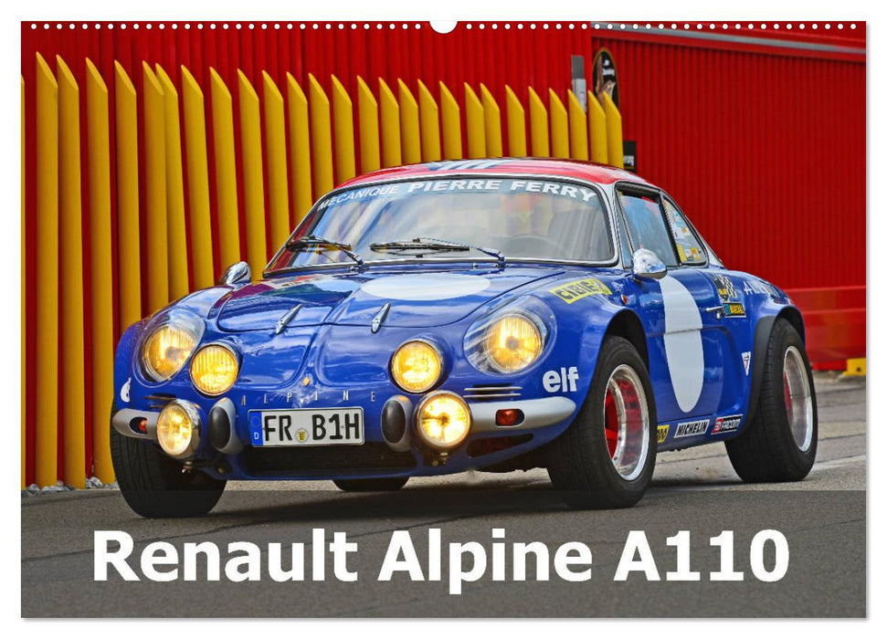 Renault Alpine A110 (CALVENDO Wandkalender 2025)