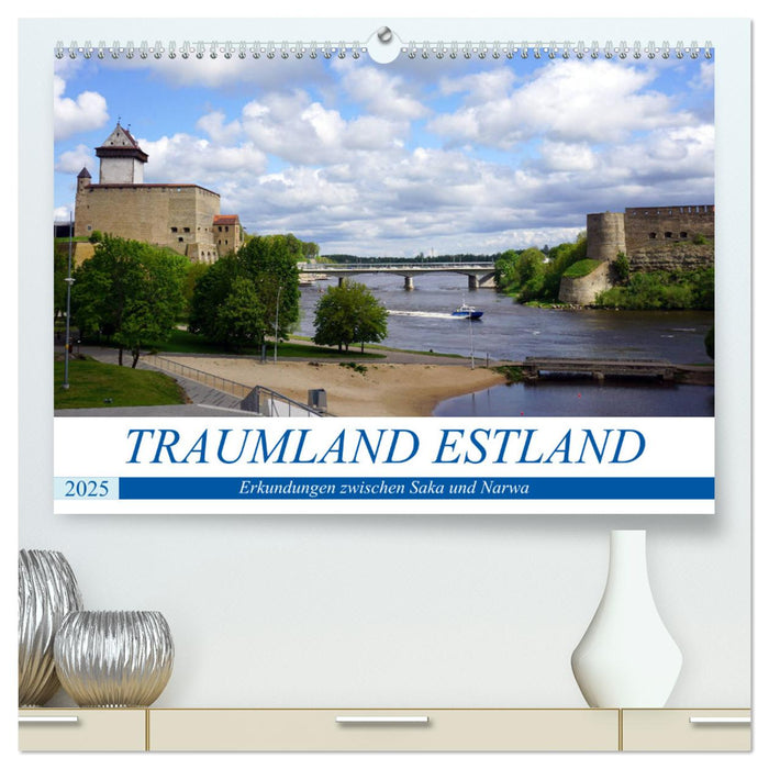 Traumland Estland - Erkundungen zwischen Saka und Narva (CALVENDO Premium Wandkalender 2025)