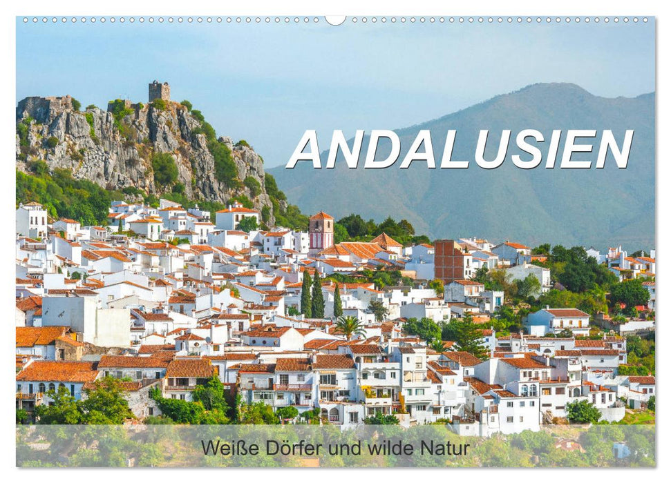 Andalusien - Weiße Dörfer und wilde Natur (CALVENDO Wandkalender 2025)