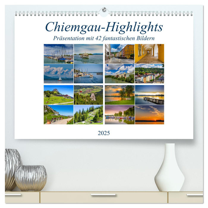 Chiemgau-Highlights (CALVENDO Premium Wandkalender 2025)