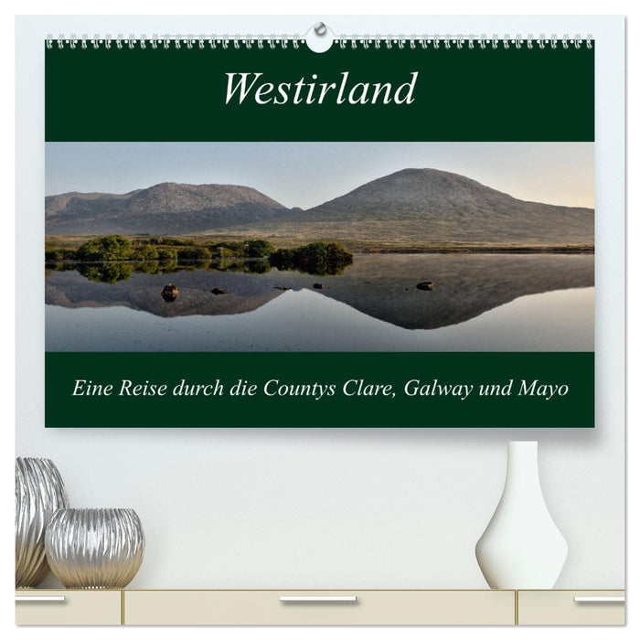 Westirland (CALVENDO Premium Wandkalender 2025)