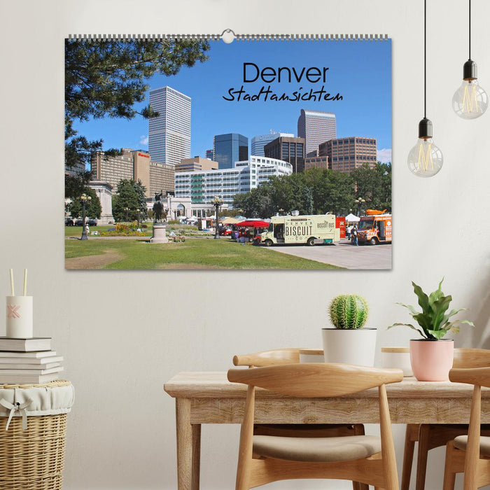 Denver Stadtansichten (CALVENDO Wandkalender 2025)