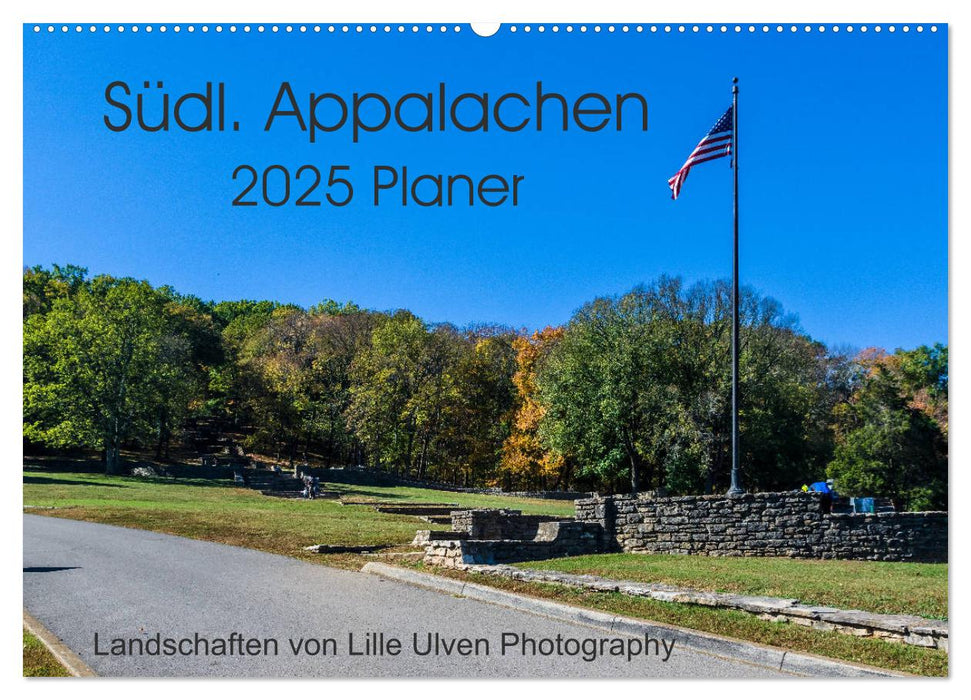 Südl. Appalachen Planer (CALVENDO Wandkalender 2025)