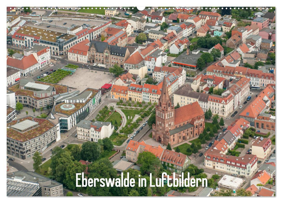 Eberswalde in Luftbildern (CALVENDO Wandkalender 2025)