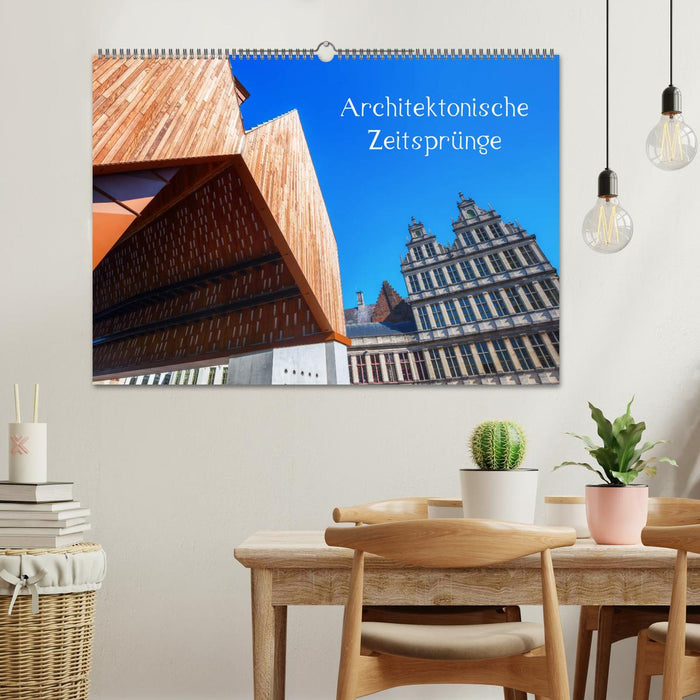 Architektonische Zeitsprünge (CALVENDO Wandkalender 2025)