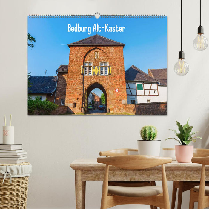 Bedburg Alt-Kaster (CALVENDO Wandkalender 2025)