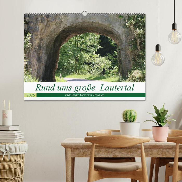 Rund ums große Lautertal (CALVENDO Wandkalender 2025)